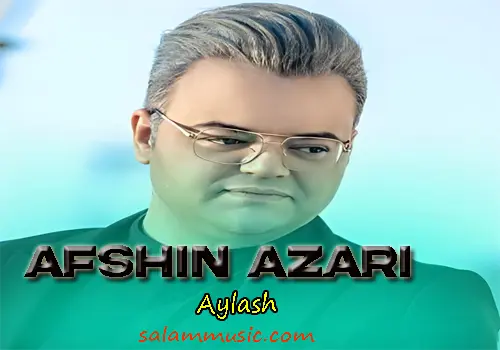 Afshin Azari – Aylash
