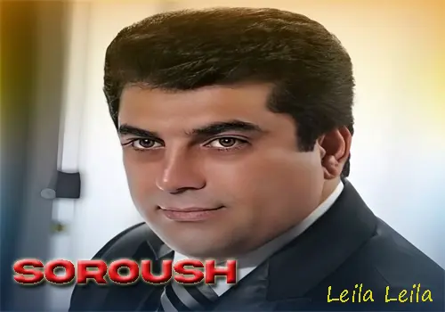 Soroush – Leila Leila