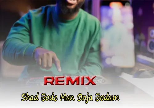Remix Shad Bode Man Onja Bodam