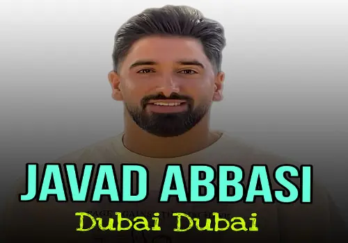 Javad Abbasi - Download Music Dubai Dubai