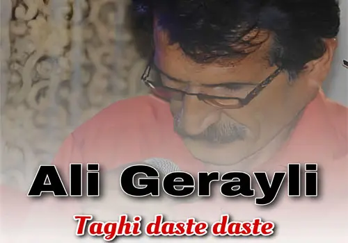 Ali Gerayli - Download Music Taghi Daste Daste