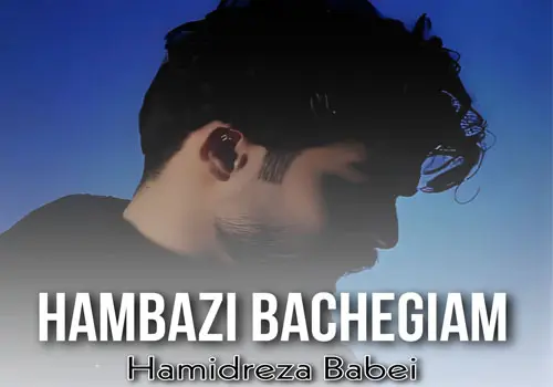 Hamidreza Babei - Remix Hambazi Bachegiam