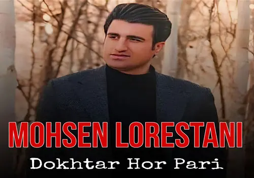 Mohsen Lorestani - Download Remix Dokhtar Hor Pari