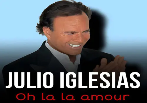 Julio Iglesias - Download Music Oh La La Amour