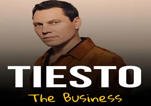 Tiesto - Download Music The Business