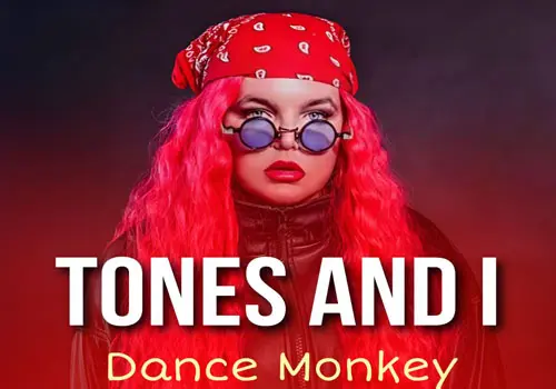 Tones And I - Download Music Dance Monkey