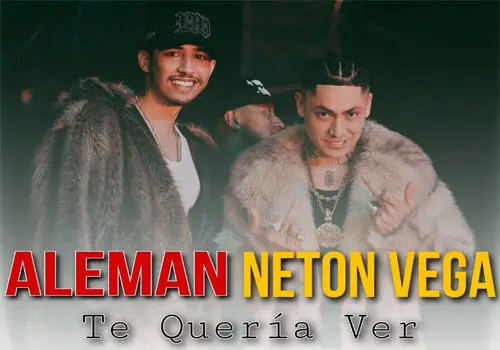 Alemán & Neton Vega - Download Music Te Quería Ver