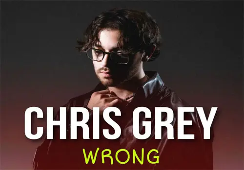 Chris Grey - Download Music Wrong