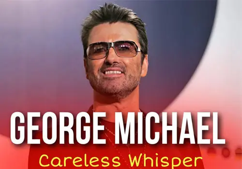 George Michael - Download Music Careless Whisper