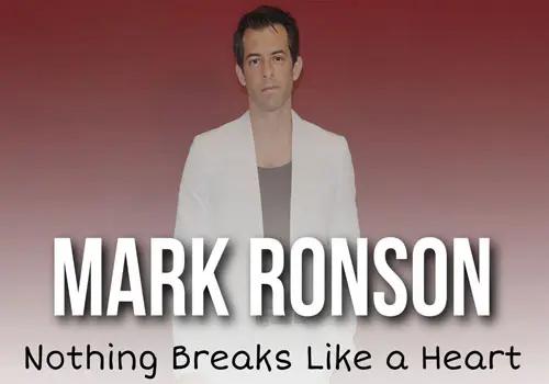 Mark Ronson - Download Music Nothing Breaks Like a Heart