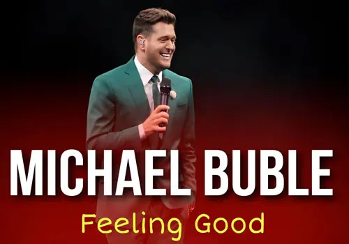 Michael Bublé - Download Music Feeling Good