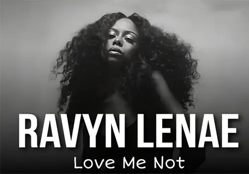 Ravyn Lenae - Download Music Love Me Not