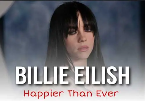 Billie Eilish - Download Music Happier Than Ever