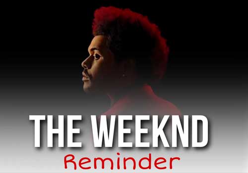 The Weeknd - Download Music Reminder